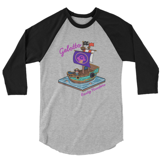 Gelotto Booty Hunter 3/4 sleeve raglan shirt